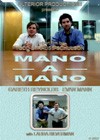 Mano-a-Mano (2007).jpg